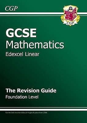 Gcse Mathematics Edexcel Linear The Revision Guide Foundation Level