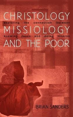 Christology Missiology and the Poor