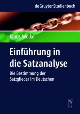 Einfhrung In Die Satzanalyse Die Bestimmung Der Satzglieder Im Deutschen