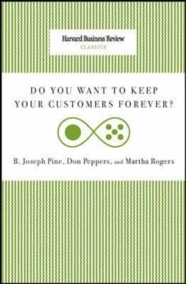 Do You Want To Keep Your Customers Forever