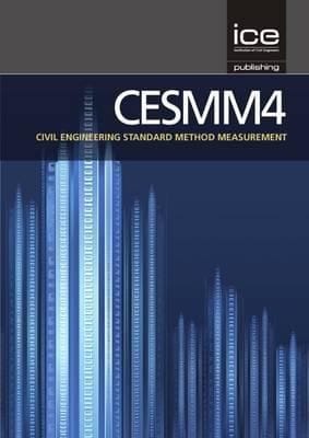Cesmm4 Civil Engineering Standard Method Of Measurement