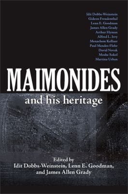 Maimonides And His Heritage