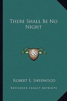There Shall Be No Night