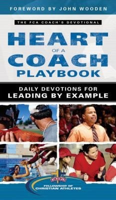 The Heart Of A Coach Playbook Daily Devotions For Leading By Example