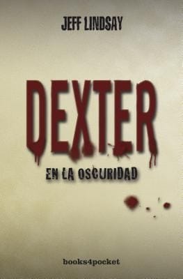 Dexter En La Oscuridad