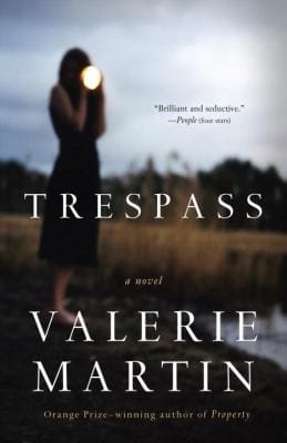 Trespass A Novel