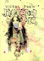 Visual Funk Jim Mahfood Art