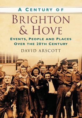 A Century Of Brighton Hove