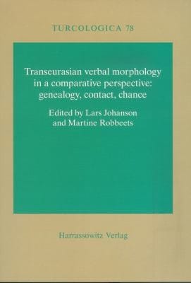 Transeurasian Verbal Morphology In A Comparative Perspective Genealogy Contact Chance