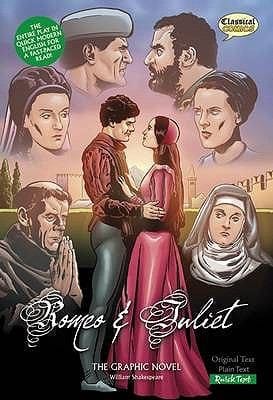Romeo and Juliet - The Graphic Novel