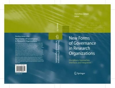 New Forms Of Governance In Research Organizations Disciplinary Approaches Interfaces And Integration