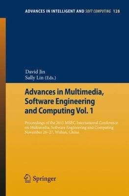 Advances In Multimedia Software Engineering And Computing