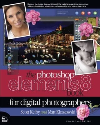 The Photoshop Elements 8 Book For Digital Photographers