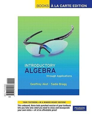 Introductory Algebra Through Applications Books a la Carte Edition