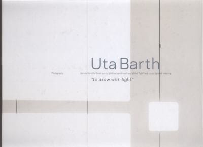 Uta Barth To Draw With Light