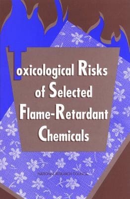 Toxicological Risks Of Selected Flameretardant Chemicals