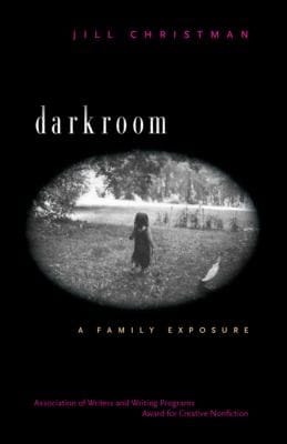 Darkroom A Family Exposure