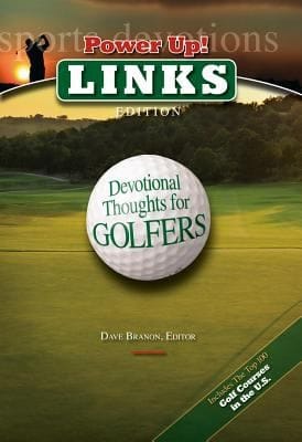 Power Up Links Devotional Thoughts For Golfers