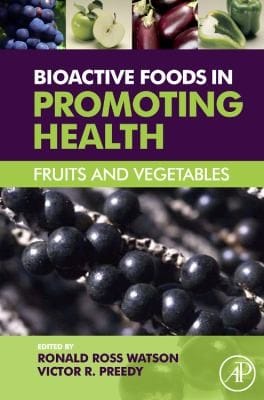 Bioactive Foods In Promoting Health