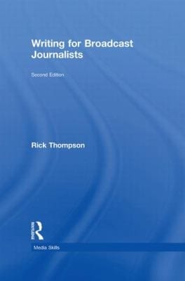 Writing For Broadcast Journalists
