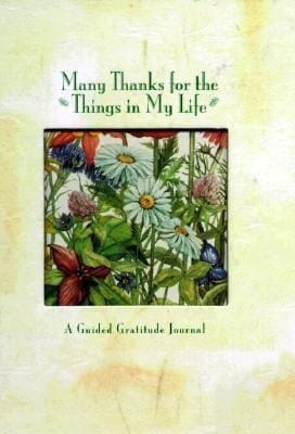 Many Thanks for the Things in My Life
            
                Guided Journals