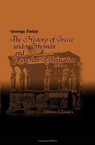 The history of Greece under Othoman and Venetian domination