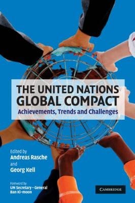 The United Nations Global Compact Achievements Trends And Challenges