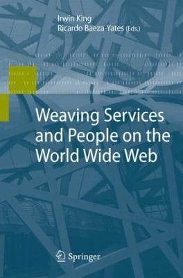 Weaving Services And People On The World Wide Web