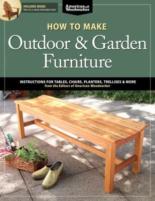 How To Make Outdoor Garden Furniture Instructions For Tables Chairs Planters Trellises More