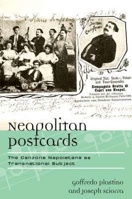 Neapolitan Postcards Neapolitan Song As Transnational Subject
