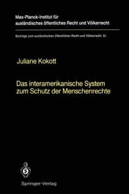 Das Interamerikanische System Zum Schutz Der Menschenrechte The Interamerican System For