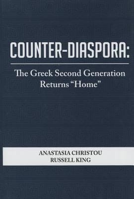 Counterdiaspora The Greek Second Generation Returns Home