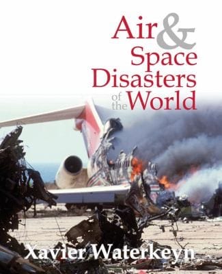 Air Space Disasters Of The World