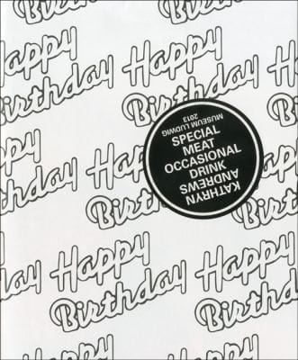 Kathryn Andrews Special Meat Occasional Drink