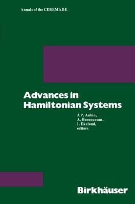 Advances In Hamiltonian Systems Papers From A Conference Held At The Univ Of Rome Feb 1981 And Spons By Ceremade