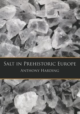Salt In Prehistoric Europe