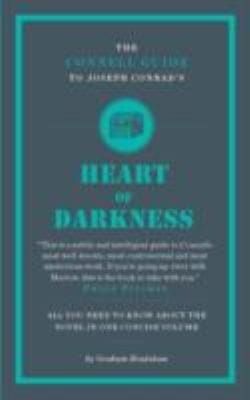 The Connell Guide To Joseph Conrads Heart Of Darkness