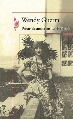 Posar Desnuda En La Habana Anas Nin En Cuba