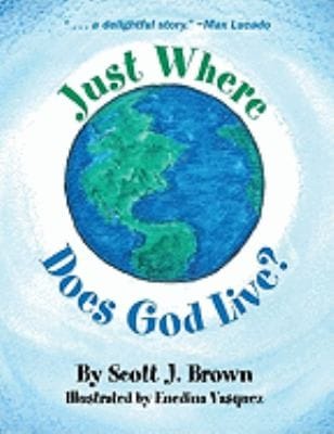 Just Where Does God Live