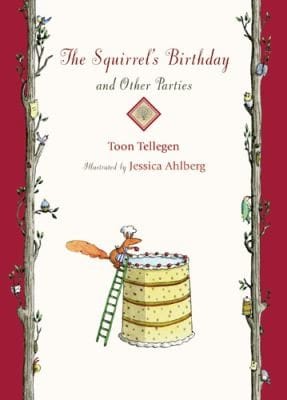 The Squirrels Birthday And Other Parties Stories