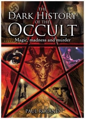 The Dark History Of The Occult