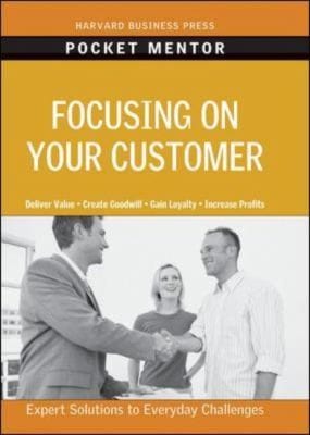 Focusing On Your Customer Expert Solutions To Everyday Challenges