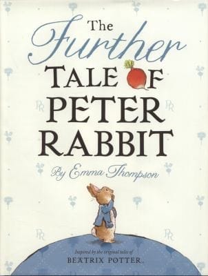 The Further Tales Of Peter Rabbit