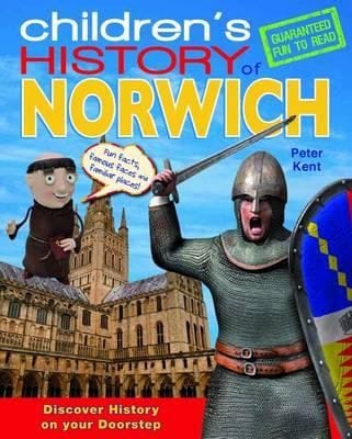 Childrens History Of Norwich