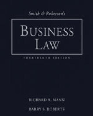 Study Guide For Smith And Robersons Business Law