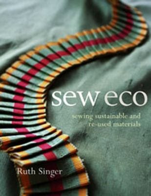 Sew Eco Sewing Sustainable And Reused Materials