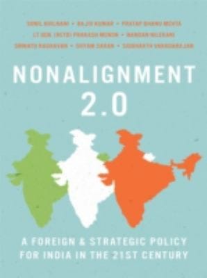 Nonalignment 20 A Foreign Strategic Policy For India In The 21st Century