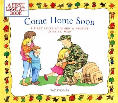 Come Home Soon A First Look At When A Parent Goes To War