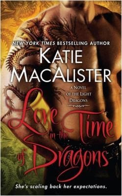 Love In The Time Of Dragons A Novel Of The Light Dragons