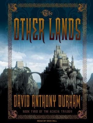 The Other Lands Book Two Of The Acacia Trilogy